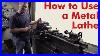 How-To-Use-A-Metal-Lathe-Kevin-Caron-01-nu